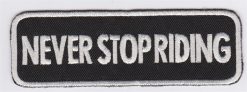 Never Stop Riding Applique fer sur patch