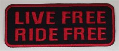 Live free Ride free stoffen opstrijk patch