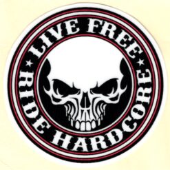 Live Free Ride Hardcore sticker