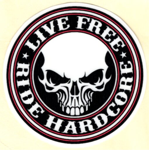 Live Free Ride Hardcore sticker