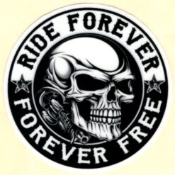 Ride Forever, Forever Free sticker