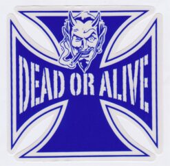 Dead or Alive-Aufkleber