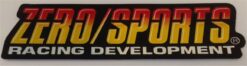 Zero / Sports racing development chrome sticker