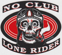 Lone Rider No Club sticker
