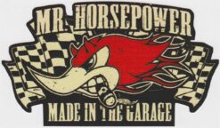 Aufkleber „Mr Horsepower made in the Garage“.