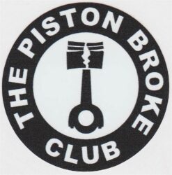 L'autocollant Piston Broke Club