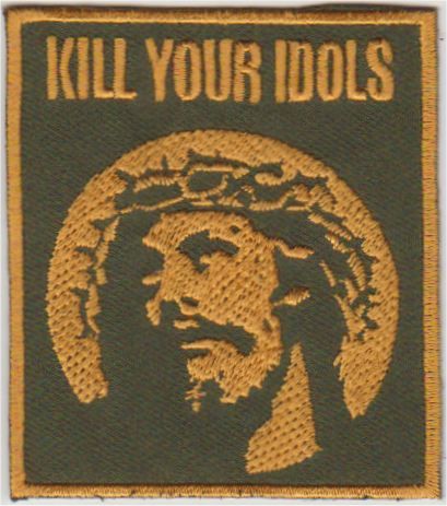 Kill your Idols stoffen opstrijk patch