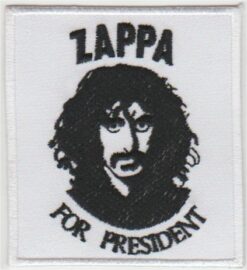 Zappa For President Stoffaufnäher zum Aufbügeln