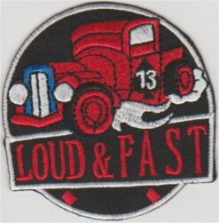 Hot Rod Loud & Fast 13 stoffen Opstrijk patch