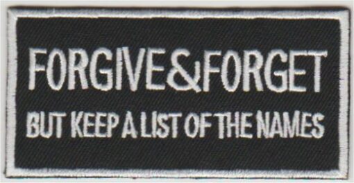 Forgive & Forget but.. stoffen opstrijk patch