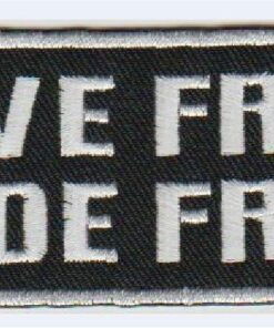 Live free Ride free stoffen opstrijk patch