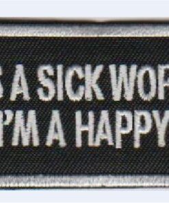 It's a sick world stoffen opstrijk patch