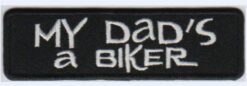 My Dad's a Biker stoffen opstrijk patch