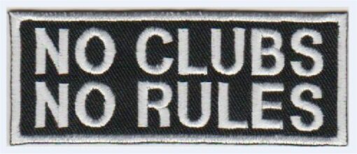 No Clubs No Rules stoffen opstrijk patch
