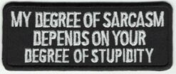 My degree of sarcasm.. stoffen opstrijk patch