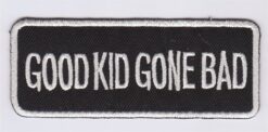 Good kid Gone Bad stoffen opstrijk patch