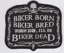Biker Born, Biker Bred stoffen opstrijk patch