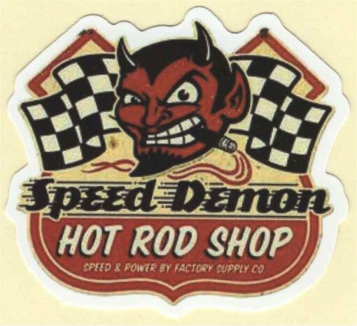 Aufkleber „Speed Demon Hot Rod Shop“.