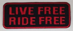 Live free Ride free stoffen opstrijk patch