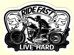 Aufkleber „Ride Fast Live Hard“.