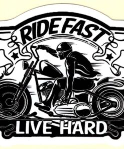 Aufkleber „Ride Fast Live Hard“.