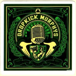 Dropkick Murphys sticker